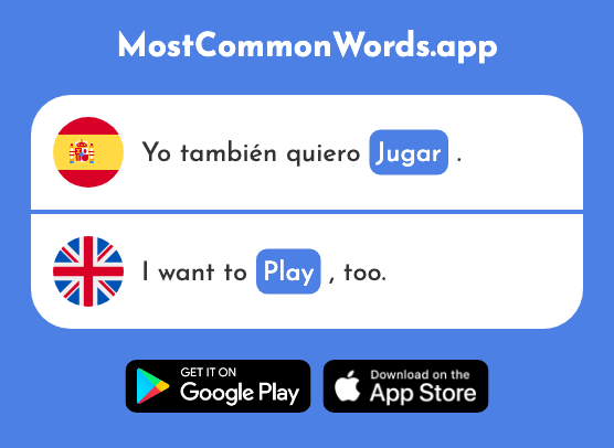 Jugar - Play (La 356 Palabra Más Común En English)