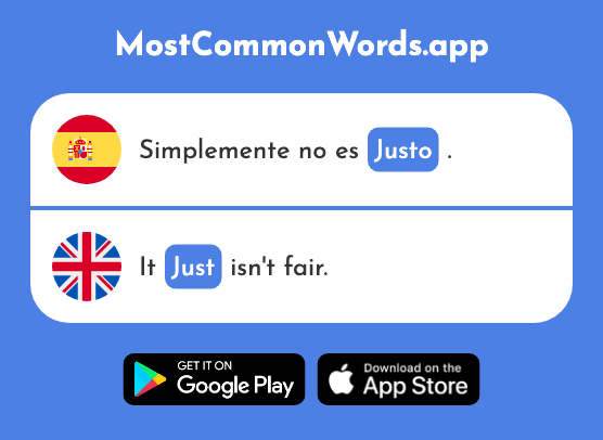 Justo - Fair, just (La 1782 Palabra Más Común En English)