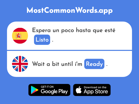 Listo - Ready, clever, smart (La 1684 Palabra Más Común En English)
