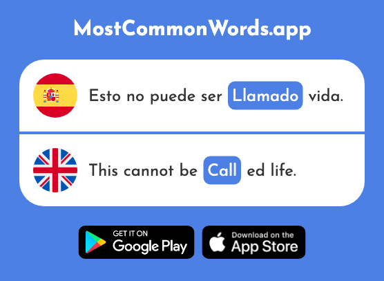 Llamado - Call, calling (La 1895 Palabra Más Común En English)