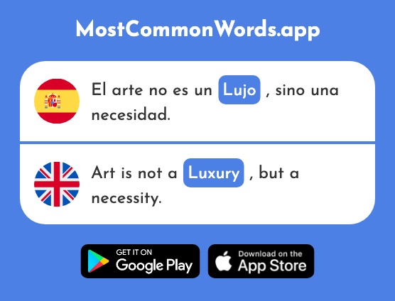 Lujo - Luxury (La 2240 Palabra Más Común En English)