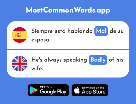 Mal - Badly (La 422 Palabra Más Común En English)