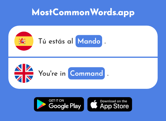 Mando - Command, authority (La 2374 Palabra Más Común En English)