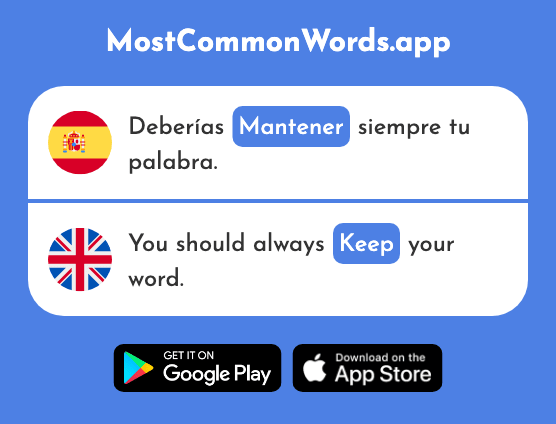 Mantener - Keep, maintain (La 267 Palabra Más Común En English)