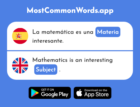 Materia - Matter, subject (La 643 Palabra Más Común En English)