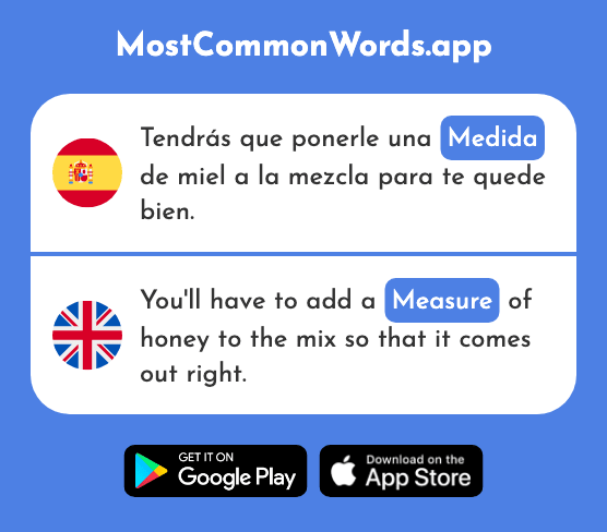 Medida - Measure, the extent (La 663 Palabra Más Común En English)