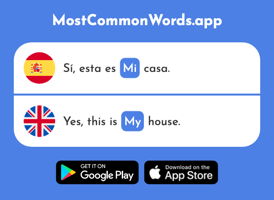 Mi - My (La 37 Palabra Más Común En English)