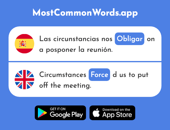 Obligar - Obligate, force (La 658 Palabra Más Común En English)