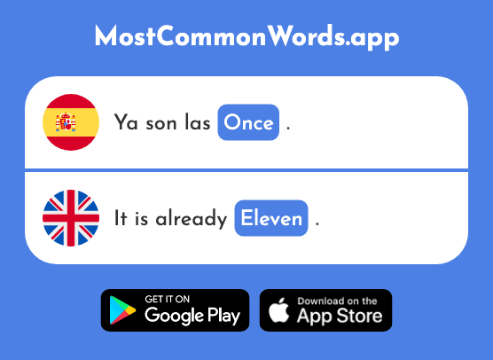 Once - Eleven (La 1700 Palabra Más Común En English)