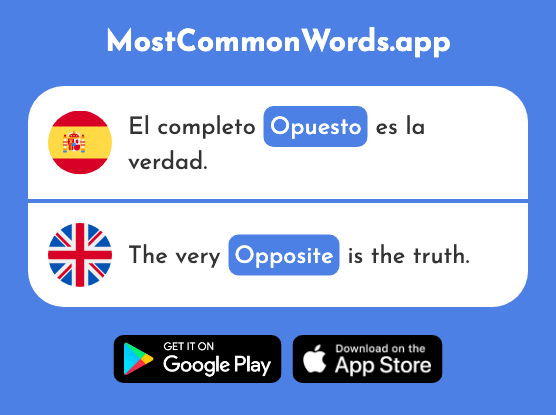 Opuesto - Opposite, contrary (La 2701 Palabra Más Común En English)