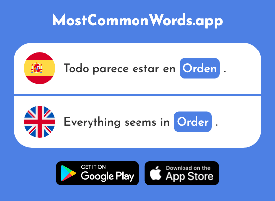 Orden - Order, sequence, religious (La 421 Palabra Más Común En English)