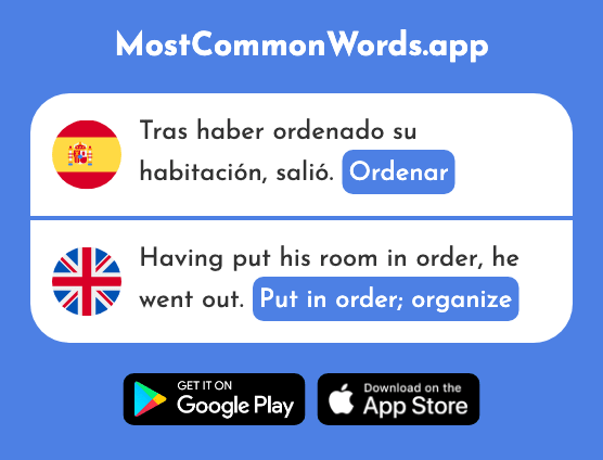 Ordenar - Put in order, organize (La 1184 Palabra Más Común En English)