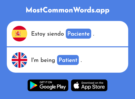 Paciente - Patient (La 1119 Palabra Más Común En English)