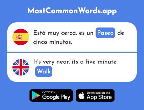 Paseo - Walk, ride (La 2126 Palabra Más Común En English)