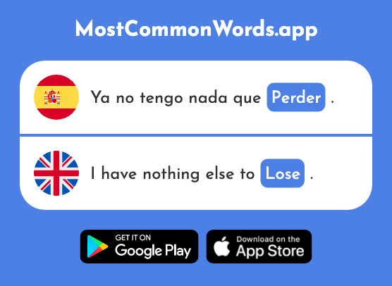 Perder - Lose, miss (La 195 Palabra Más Común En English)