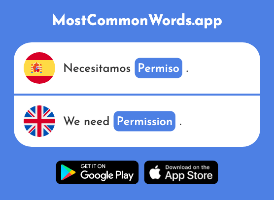 Permiso - Permission, permit (La 2088 Palabra Más Común En English)
