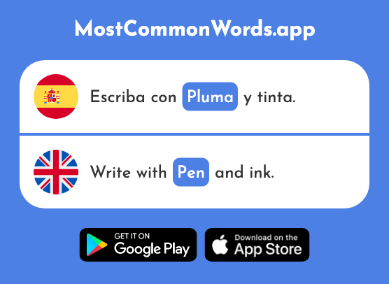 Pluma - Pen, feather (La 2605 Palabra Más Común En English)