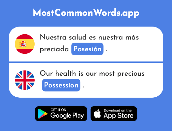 Posesión - Possession (La 2651 Palabra Más Común En English)