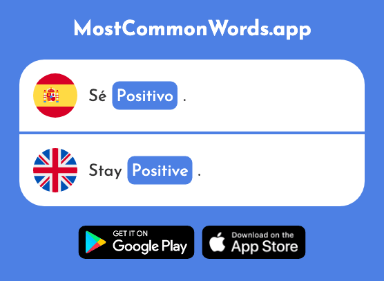 Positivo - Positive (La 1188 Palabra Más Común En English)