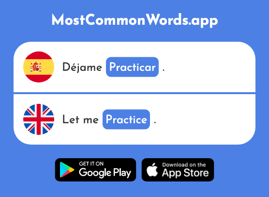 Practicar - Practice (La 1595 Palabra Más Común En English)