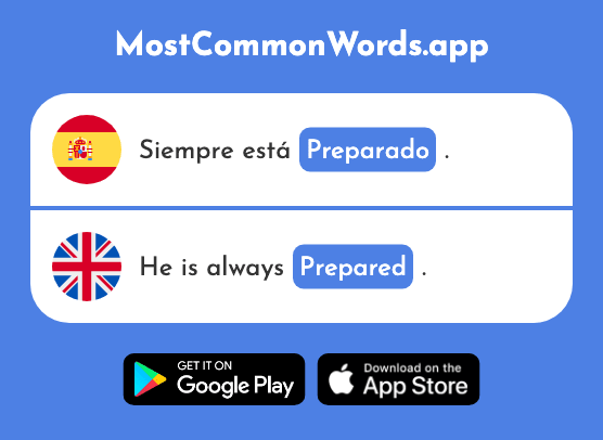 Preparado - Prepared (La 2092 Palabra Más Común En English)