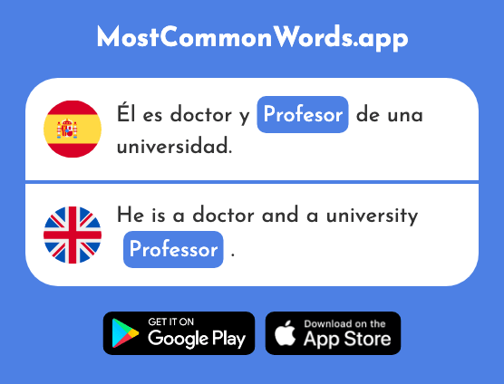 Profesor - Professor, teacher (La 501 Palabra Más Común En English)