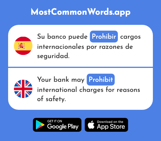 Prohibir - Prohibit, forbid (La 1641 Palabra Más Común En English)