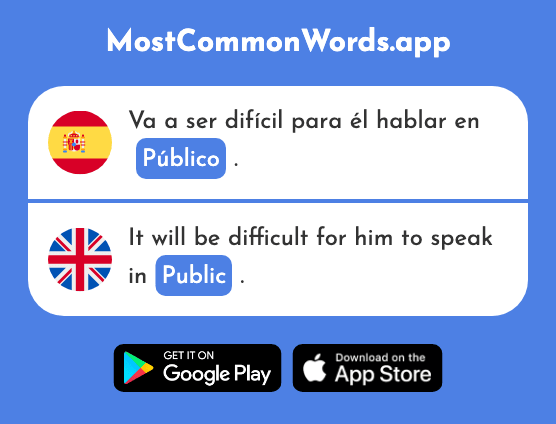 Público - Public (La 329 Palabra Más Común En English)