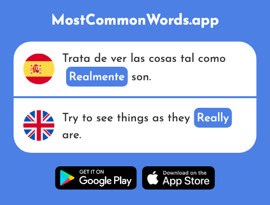 Realmente - Really, actually, in fact (La 382 Palabra Más Común En English)