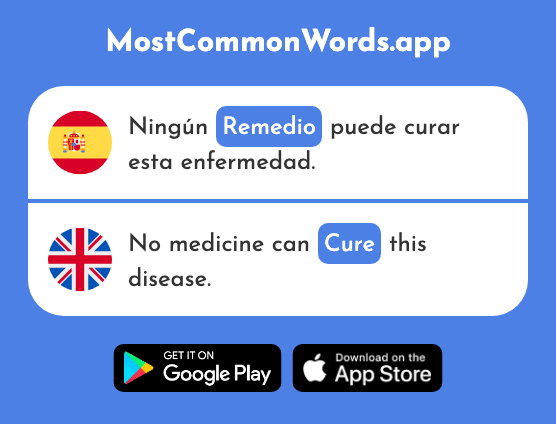 Remedio - Alternative, cure, solution (La 2595 Palabra Más Común En English)