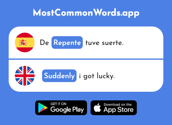 Repente - Suddenly (La 1805 Palabra Más Común En English)
