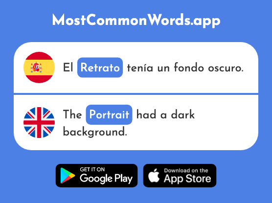 Retrato - Portrait, photograph (La 2266 Palabra Más Común En English)