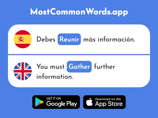 Reunir - Gather, meet, collect (La 786 Palabra Más Común En English)