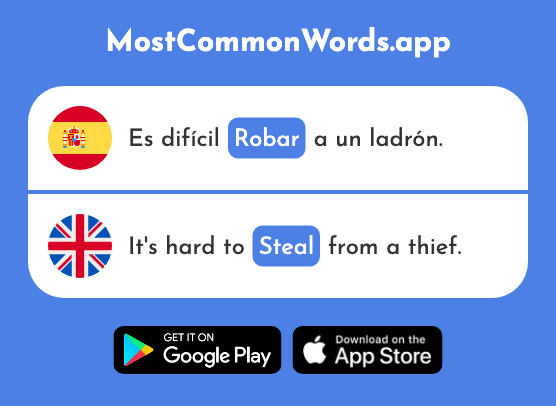 Robar - Rob, steal (La 1279 Palabra Más Común En English)