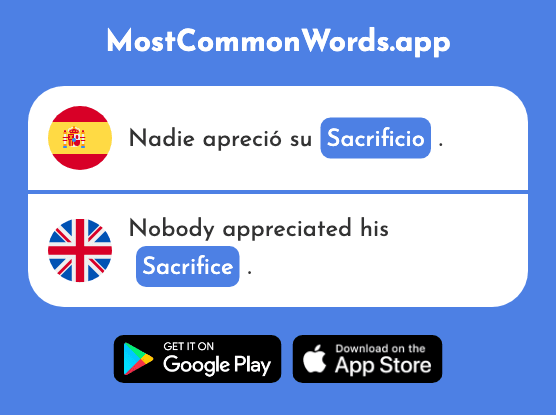 Sacrificio - Sacrifice (La 2297 Palabra Más Común En English)