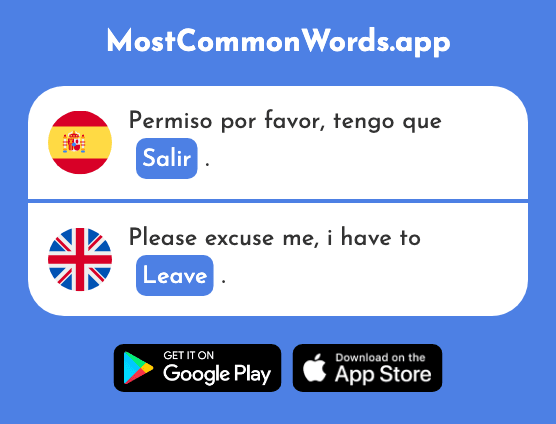 Salir - Leave, go out (La 114 Palabra Más Común En English)