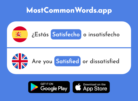Satisfecho - Satisfied (La 2261 Palabra Más Común En English)