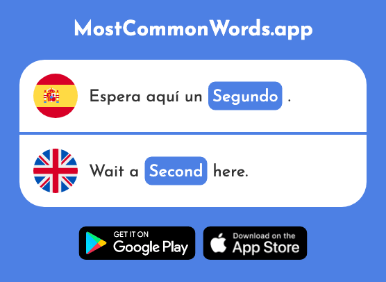 Segundo - Second (La 1693 Palabra Más Común En English)