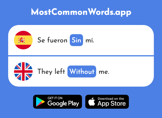 Sin - Without (La 54 Palabra Más Común En English)