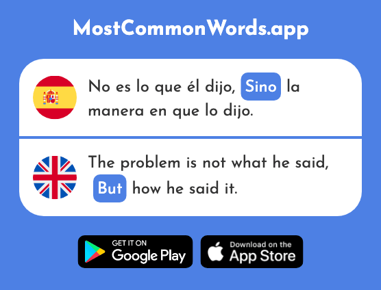 Sino - But, except, rather (La 143 Palabra Más Común En English)