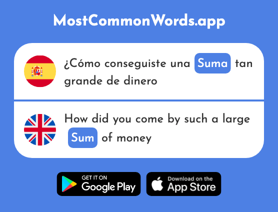 Suma - Sum, amount, summary (La 2001 Palabra Más Común En English)