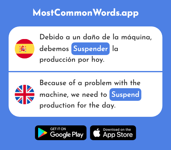 Suspender - Suspend, hang, fail (La 2352 Palabra Más Común En English)