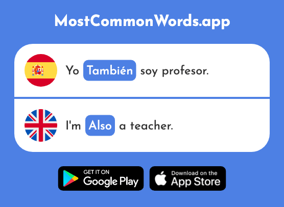 También - Also (La 49 Palabra Más Común En English)