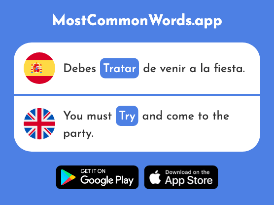 Tratar - Try, treat, deal with (La 141 Palabra Más Común En English)