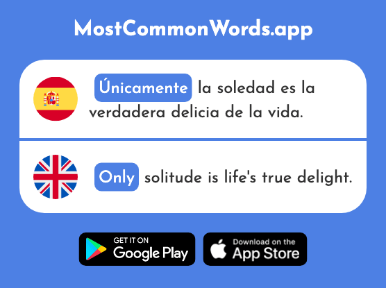 Únicamente - Only (La 1898 Palabra Más Común En English)
