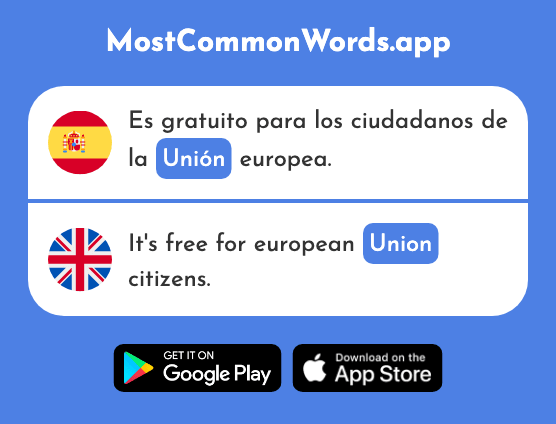 Unión - Union (La 1161 Palabra Más Común En English)