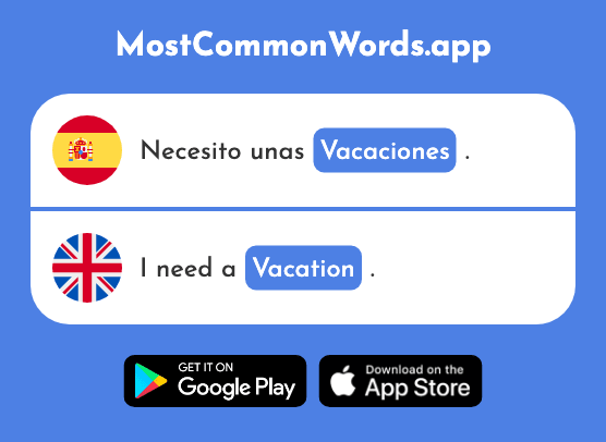 Vacaciones - Vacation (La 2641 Palabra Más Común En English)