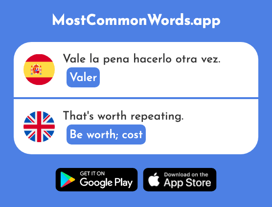 Valer - Be worth, cost (La 571 Palabra Más Común En English)