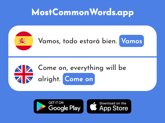 Vamos - Come on (La 1565 Palabra Más Común En English)