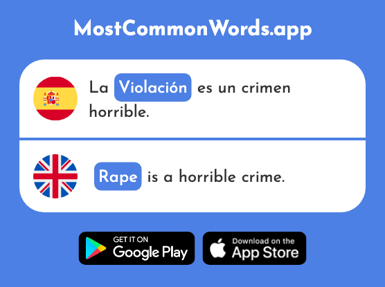 Violación - Violation, rape (La 2867 Palabra Más Común En English)